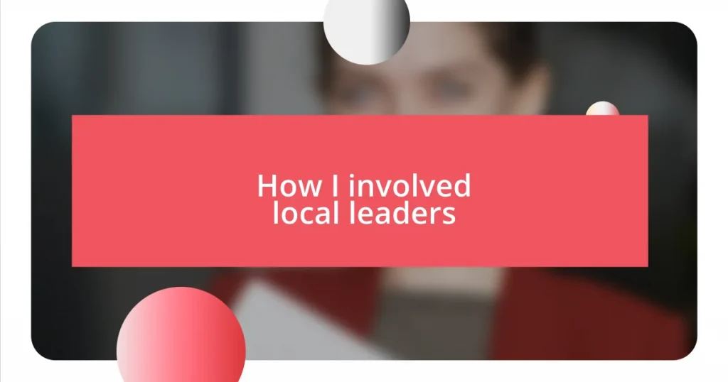 How I involved local leaders